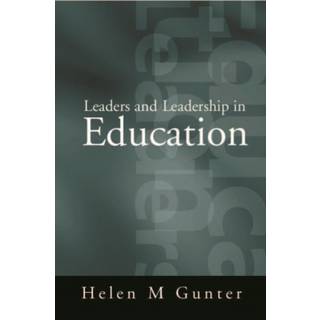 Leaders and Leadership in Education
