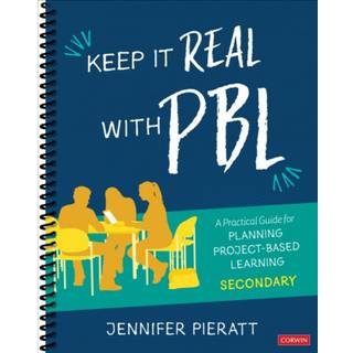 Keep It Real With PBL, Secondary