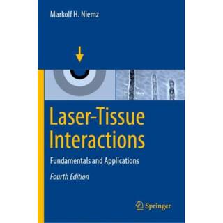 Laser-Tissue Interactions