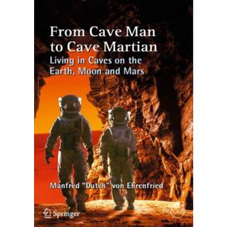 From Cave Man to Cave Martian