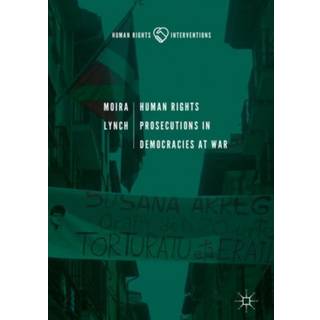 Human Rights Prosecutions in Democracies at War