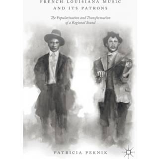 French Louisiana Music and Its Patrons