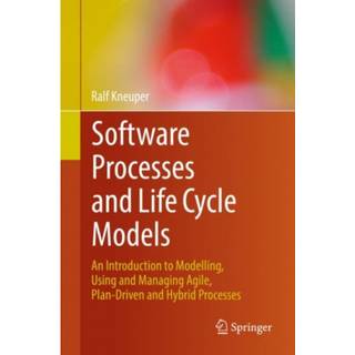 Software Processes and Life Cycle Models