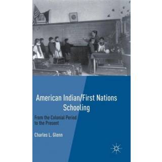 American Indian/First Nations Schooling