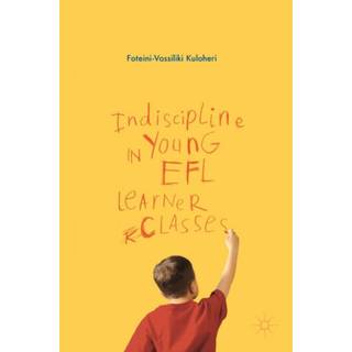 Indiscipline in Young EFL Learner Classes