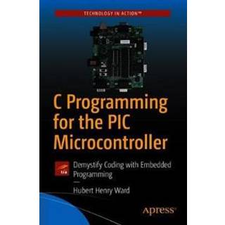 C Programming for the PIC Microcontroller