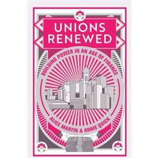 Unions Renewed