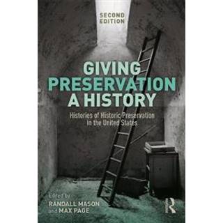 Giving Preservation a History