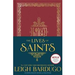 The Lives of Saints: As seen in the Netflix original series, Shadow and Bone