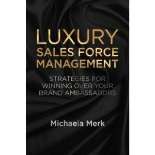 Luxury Sales Force Management