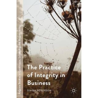 The Practice of Integrity in Business