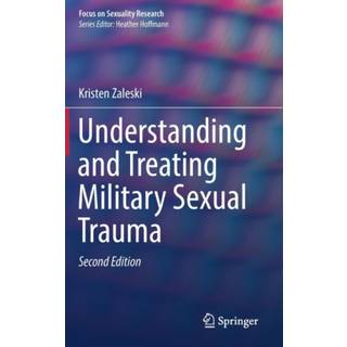 Understanding and Treating Military Sexual Trauma