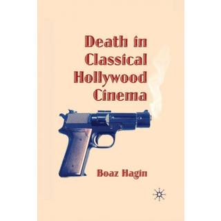 Death in Classical Hollywood Cinema