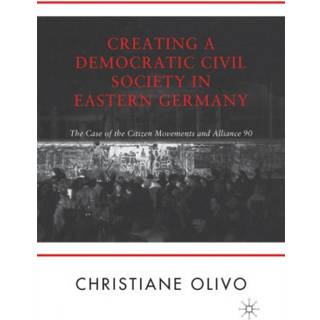 Creating a Democratic Civil Society in Eastern Germany (4, 2001) | C. Olivo
