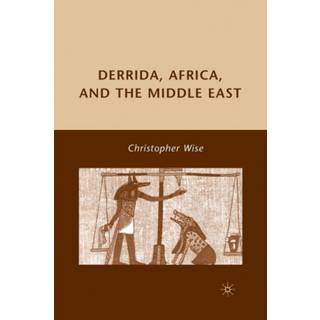 Derrida, Africa, and the Middle East