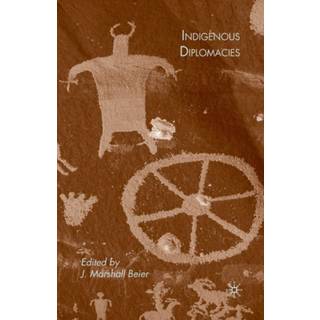 Indigenous Diplomacies