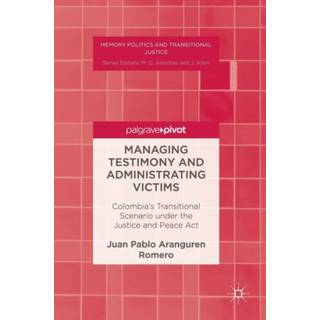 Managing Testimony and Administrating Victims