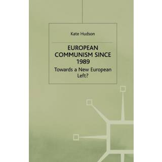 European Communism since 1989
