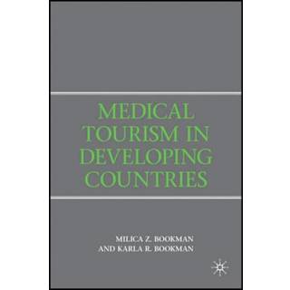Medical Tourism in Developing Countries