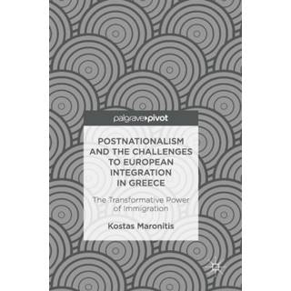 Postnationalism and the Challenges to European Integration in Greece