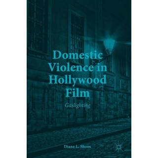 Domestic Violence in Hollywood Film