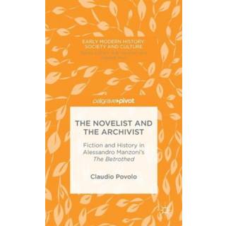 The Novelist and the Archivist