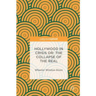 Hollywood in Crisis or: The Collapse of the Real