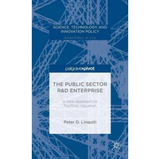 The Public Sector R&D Enterprise: A New Approach to Portfolio Valuation