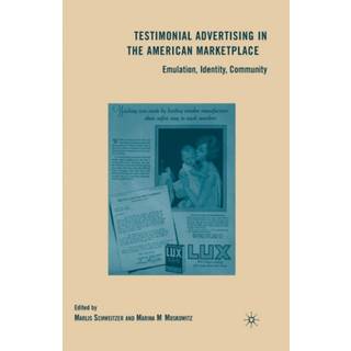 Testimonial Advertising in the American Marketplace