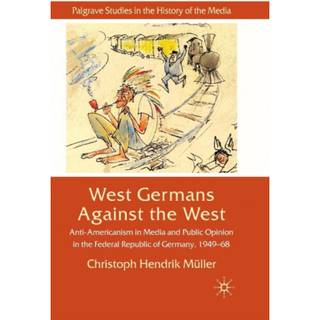 West Germans Against The West