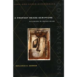 A Prophet Reads Scripture