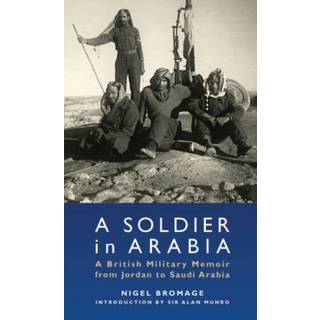 A Soldier in Arabia