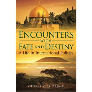 Encounters with Fate and Destiny
