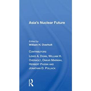 Asia's Nuclear Future