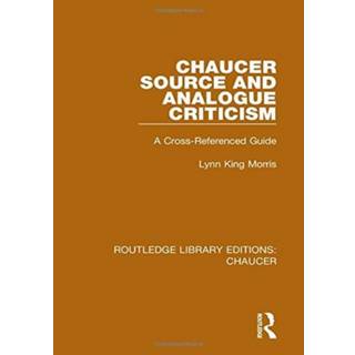 Chaucer Source and Analogue Criticism