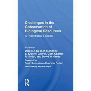 Challenges in the Conservation of Biological Resources
