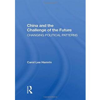China And The Challenge Of The Future