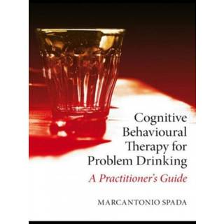Cognitive Behavioural Therapy for Problem Drinking, Edition 1 (Physical)