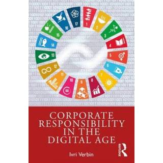 Corporate Responsibility in the Digital Age