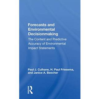 Forecasts And Environmental Decision Making