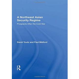 A Northeast Asian Security Regime