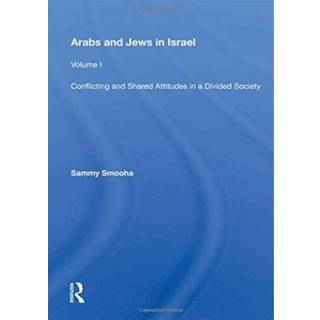 Arabs And Jews In Israel (4, 2021) | Sammy Smooha