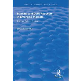 Banking and Debt Recovery in Emerging Markets