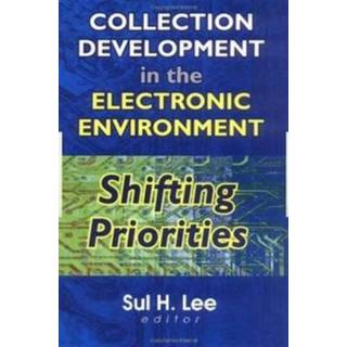 Collection Development in the Electronic Environment