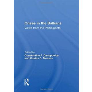 Crises In The Balkans (4, 2020) | Constantine P Danopoulos