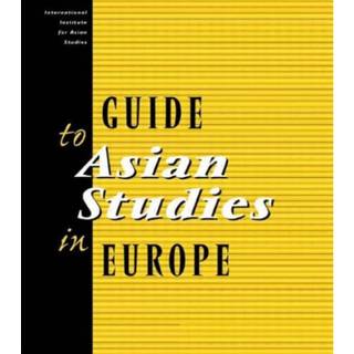 Guide to Asian Studies in Europe
