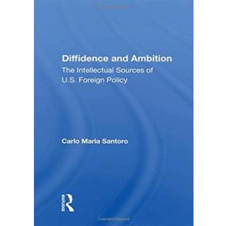 Diffidence And Ambition