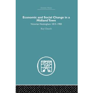 Economic and Social Change in a Midland Town