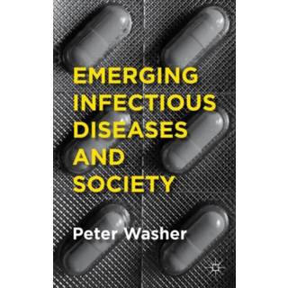 Emerging Infectious Diseases and Society