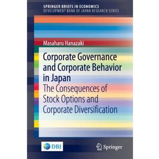 Corporate Governance and Corporate Behavior in Japan
